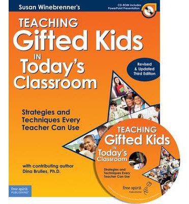 teaching gifted kids in today's classroom book cover